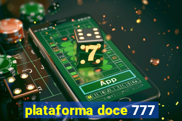 plataforma doce 777